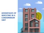 Advantages of Investing in a Condominium Unit