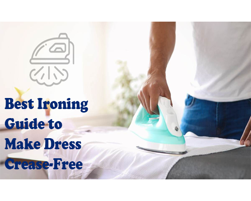 Best Ironing Guide