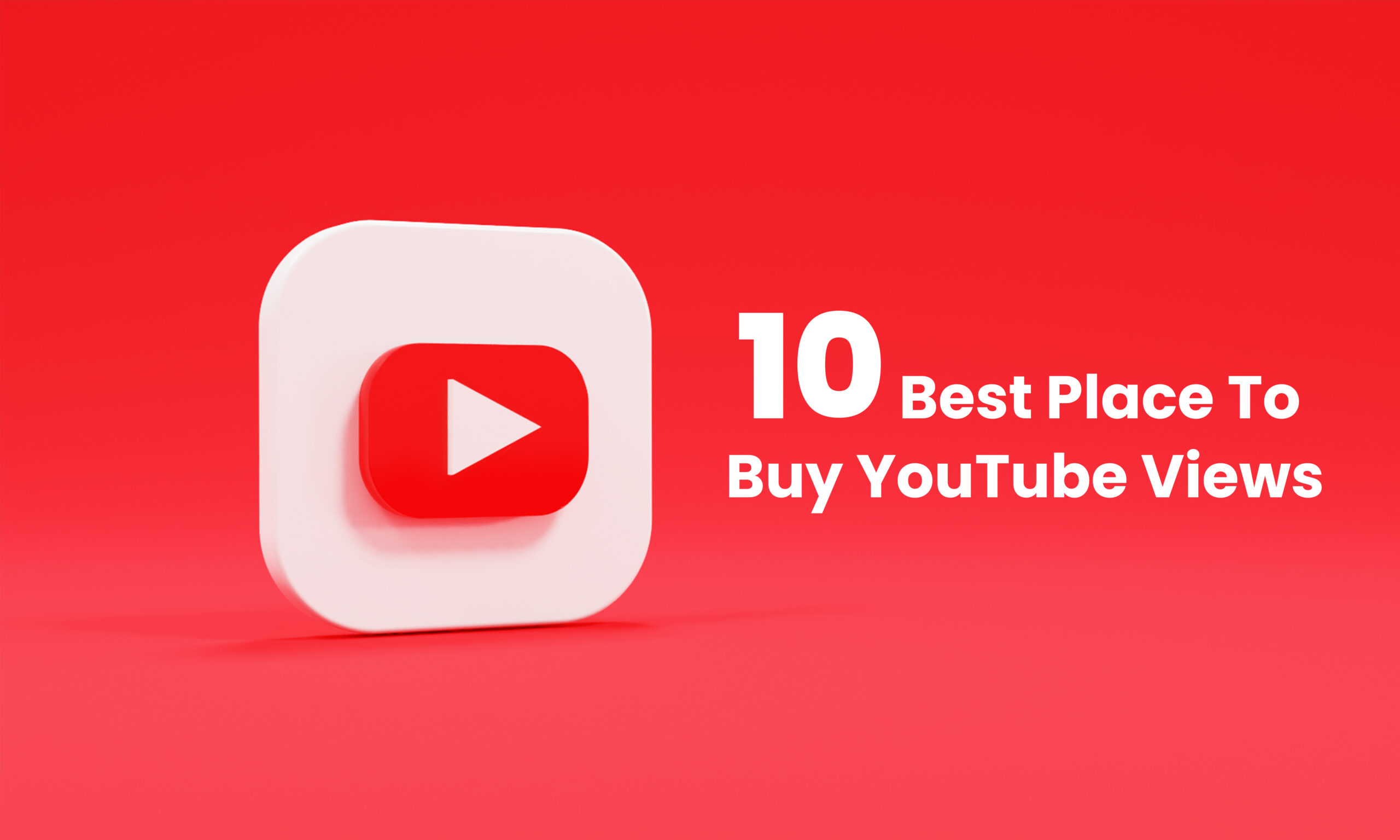10-Best-Place-To-Buy-YouTube-Views